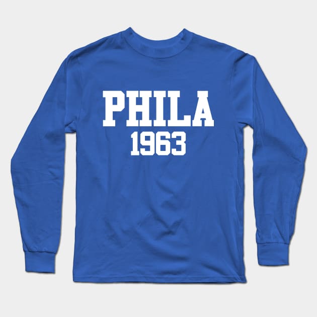 Philadelphia "Phila 1963" Long Sleeve T-Shirt by GloopTrekker